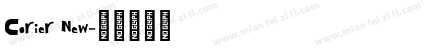 Corier New字体转换